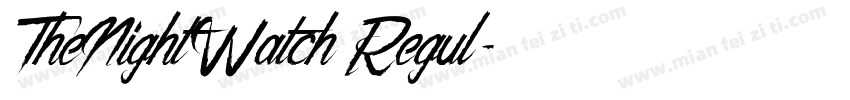 TheNightWatch Regul字体转换